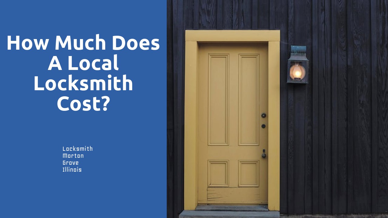 How much does a local locksmith cost?